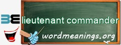 WordMeaning blackboard for lieutenant commander